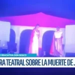 Unidad Educativa Don Bosco presentó emotiva obra teatral “La Muerte de Jesús”