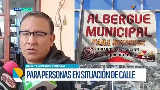 Potosí Habilita Albergues Transitorios para Proteger a Poblaciones Vulnerables Durante el Invierno