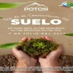 Potosí Reflexiona: La Importancia Vital del Suelo para la Vida y el Futuro