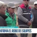 DENUNCIAN DESMANTELAMIENTO EN ADUCCIÓN “LA PALCA” Y DAÑO ECONÓMICO MILLONARIO
