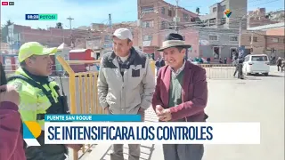 Tráfico y Vialidad intensifica controles en el puente San Roque para descongestionar el tránsito en Potosí